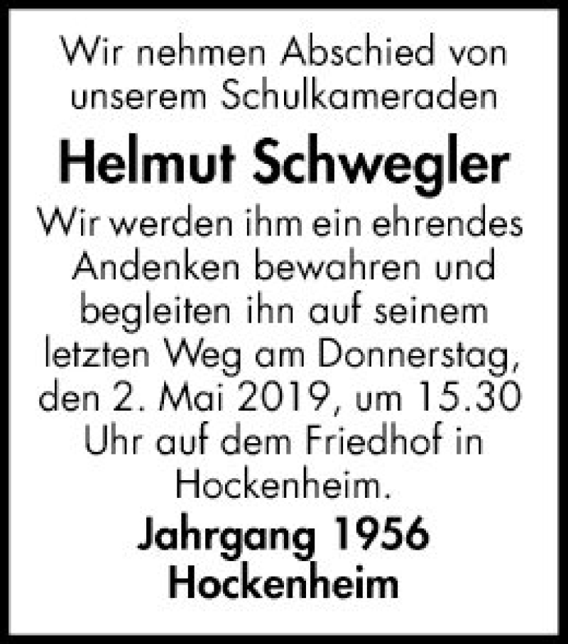  Traueranzeige für Helmut Schwegler vom 30.04.2019 aus Schwetzinger Zeitung
