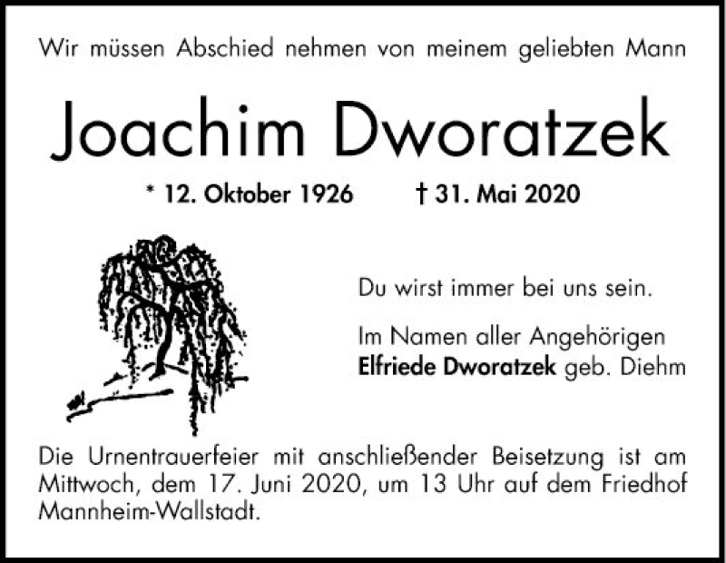 Traueranzeige für Joachim Dworatzek vom 10.06.2020 aus Mannheimer Morgen