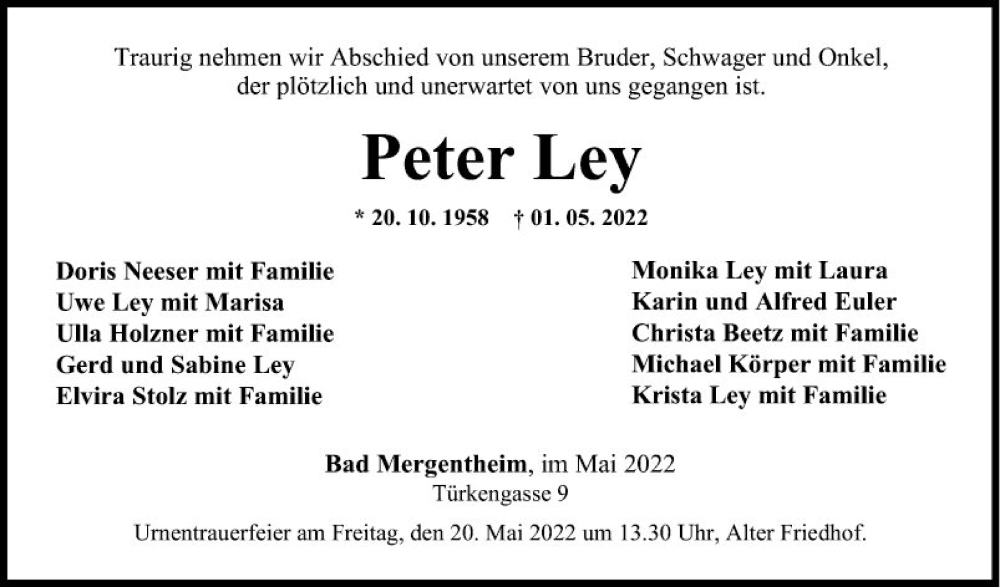  Traueranzeige für Peter Ley vom 16.05.2022 aus Fränkische Nachrichten