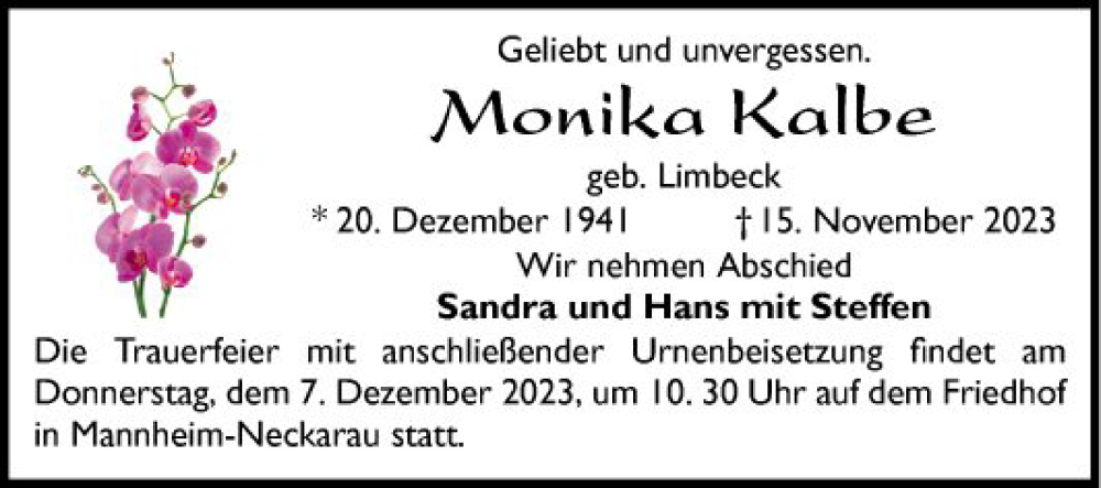  Traueranzeige für Monika Kalbe vom 25.11.2023 aus Mannheimer Morgen