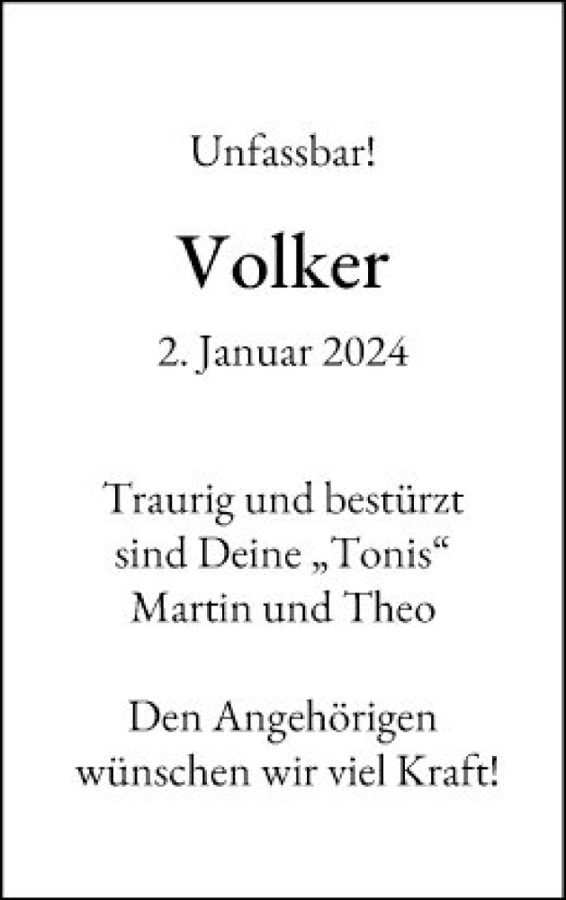  Traueranzeige für Volker  vom 13.01.2024 aus Mannheimer Morgen