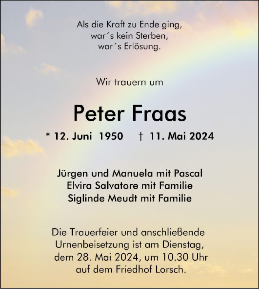  Traueranzeige für Peter Fraas vom 22.05.2024 aus Bergsträßer Anzeiger