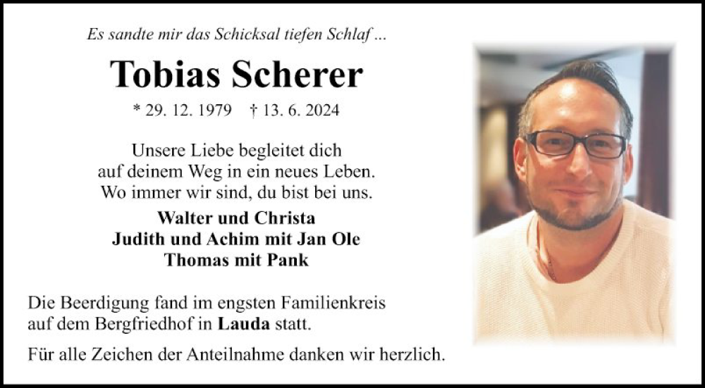  Traueranzeige für Tobias Scherer vom 13.07.2024 aus Fränkische Nachrichten