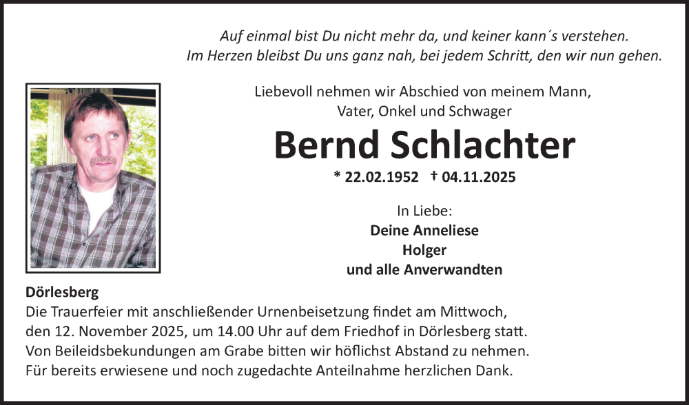  Traueranzeige für Bernd Schlachter vom 08.11.2025 aus Fränkische Nachrichten