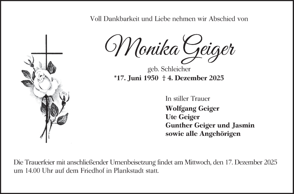  Traueranzeige für Monika Geiger vom 13.12.2025 aus Schwetzinger Zeitung