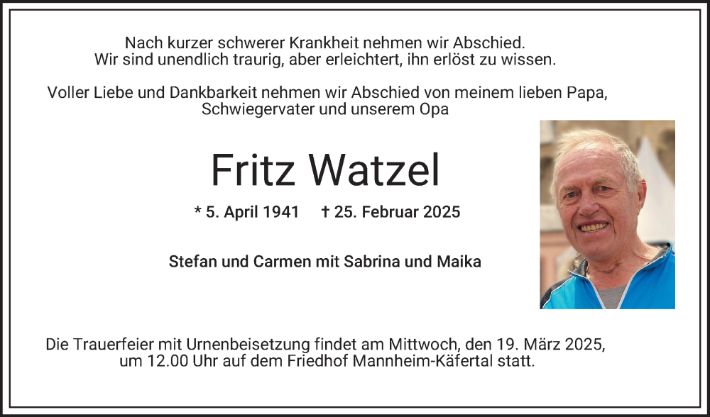  Traueranzeige für Fritz Watzel vom 08.03.2025 aus Mannheimer Morgen