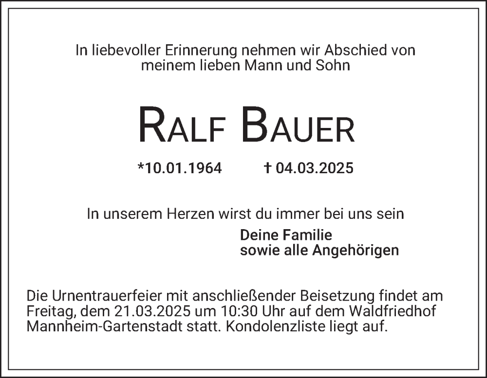  Traueranzeige für Ralf Bauer vom 15.03.2025 aus Mannheimer Morgen