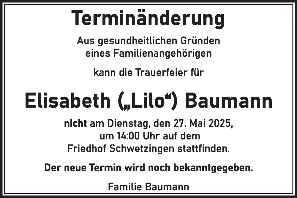  Traueranzeige für Elisabeth Baumann vom 20.05.2025 aus Schwetzinger Zeitung