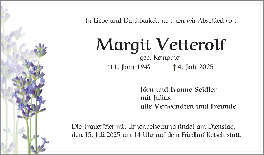  Traueranzeige für Margit Vetterolf vom 10.07.2025 aus Schwetzinger Zeitung