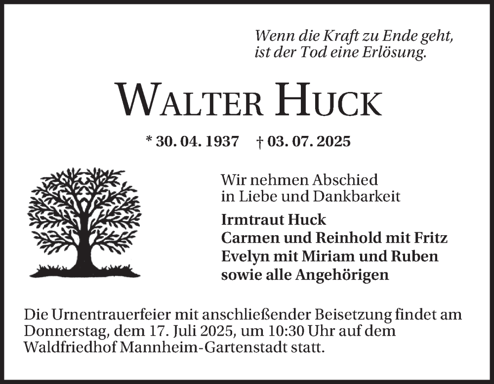  Traueranzeige für Walter Huck vom 12.07.2025 aus Mannheimer Morgen