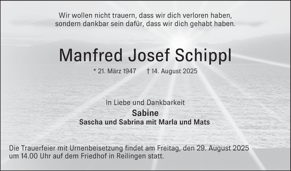  Traueranzeige für Manfred Josef Schippl vom 26.08.2025 aus Schwetzinger Zeitung